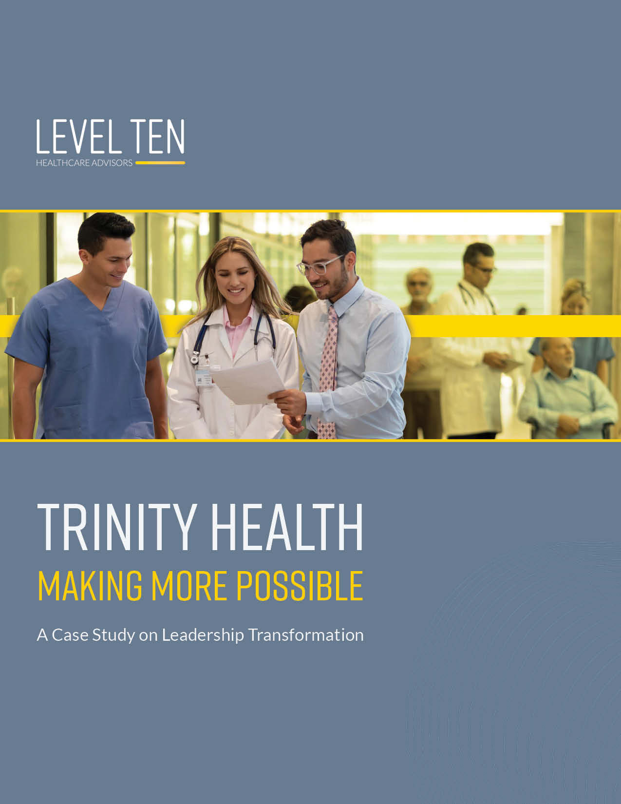 Trinity Health - Level Ten Leadership Transformation Case Study -- Cover